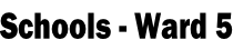 Schools - Ward 5